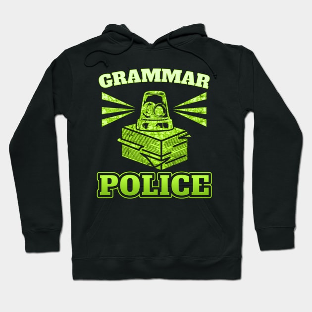 Grammar Police Officer Siren Light English Editor Hoodie by cedricchungerxc